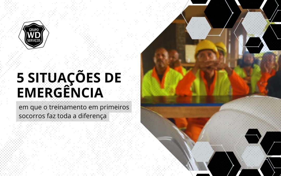 Situações de emergência e treinamento em primeiros socorros